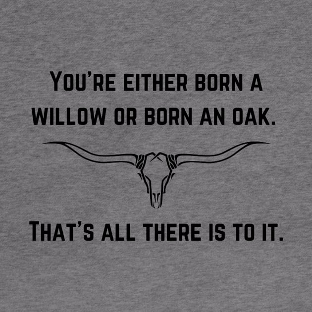 Be an Oak by West CO Apparel 